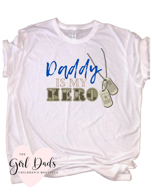 Daddy Is My Hero Tee Blue Lettering