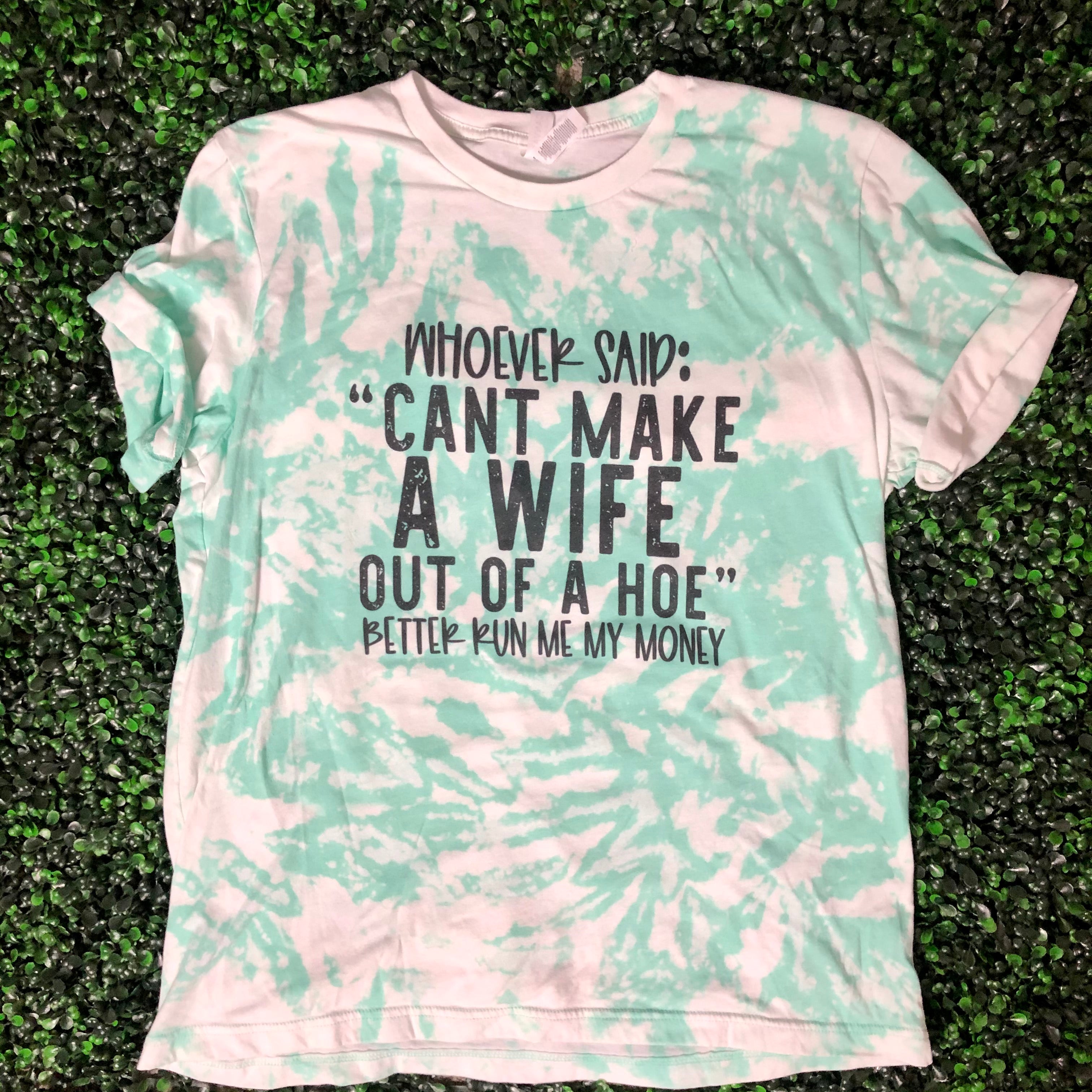Can't Make A Wife Top Design