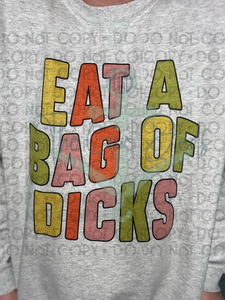 Eat A Bag Of Dicks Top Design