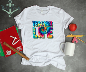 Teacher Life Tie Dye Top Design