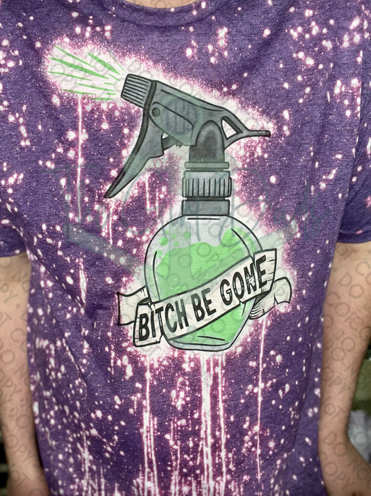 Bitch Be Gone Top Design