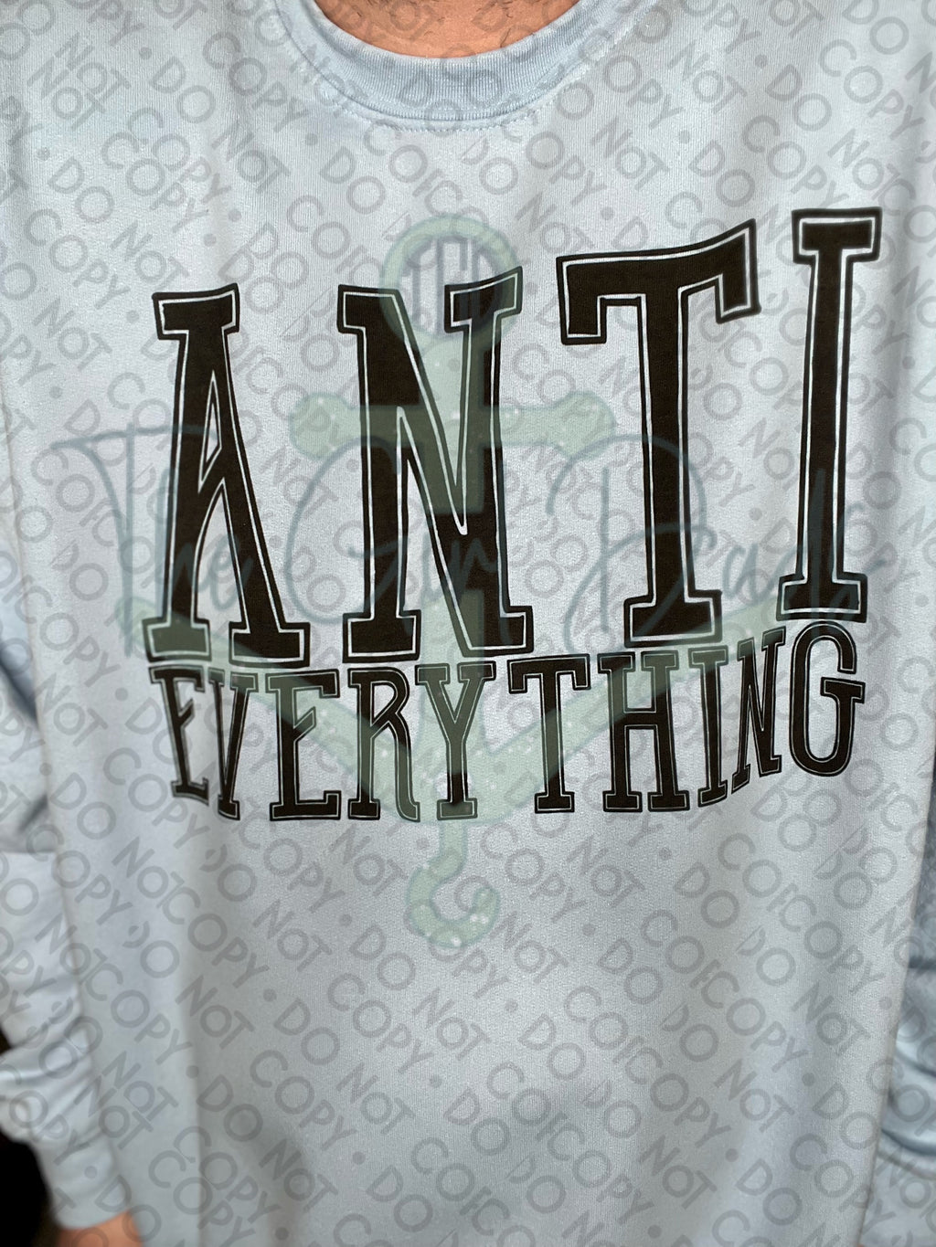 Anti Everything Top Design