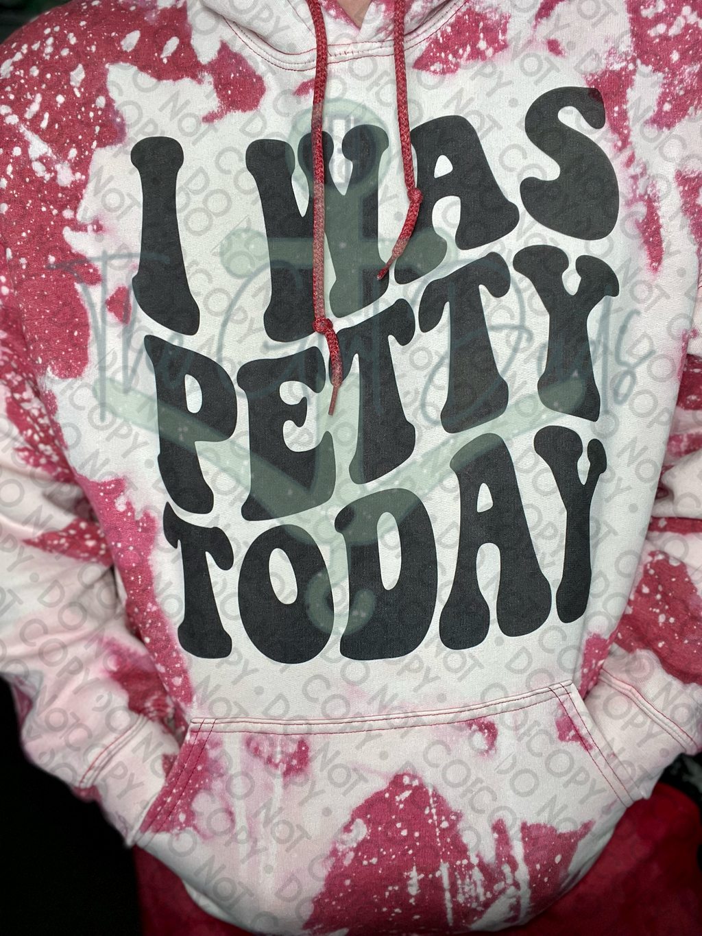 I Was Petty Today Top Design