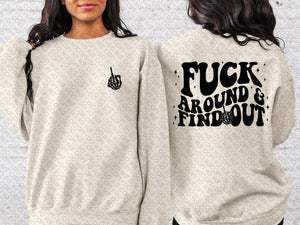 Fuck Around & Find Out (Front & Back) Top Design