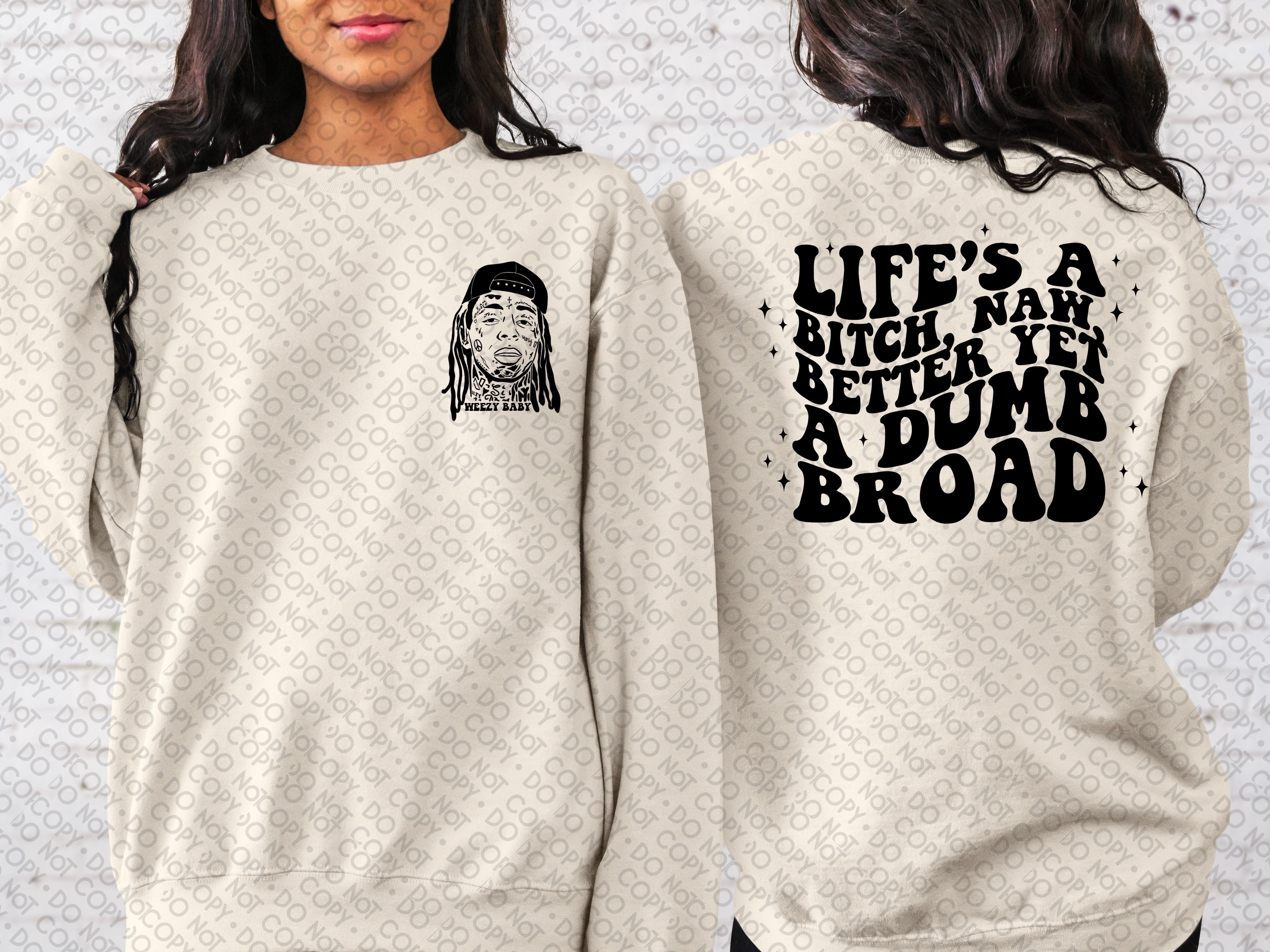 Life's A Bitch (Front & Back) Top Design