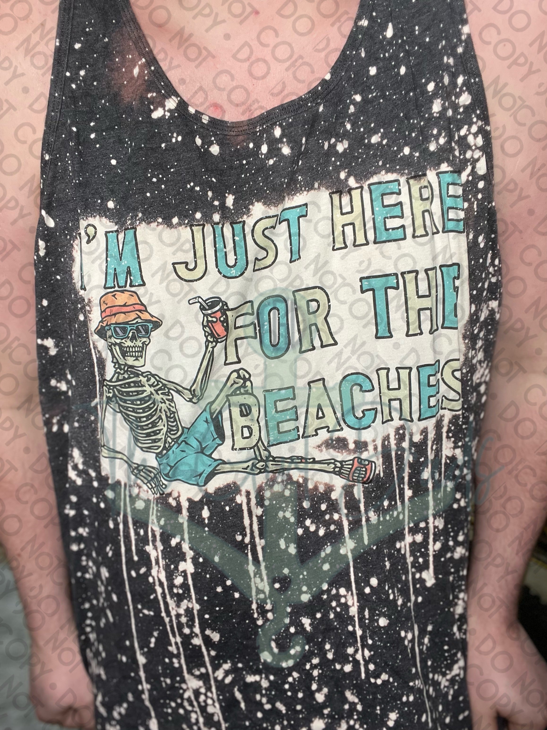 I'm Just Here For The Beaches Top Design