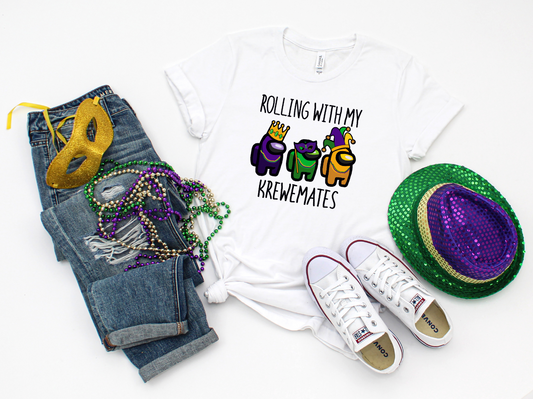 Rolling With My Krewemates Top Design