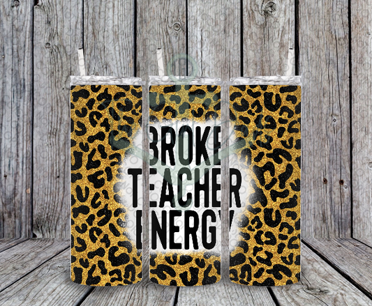 Broke Teacher Energy Drinkware