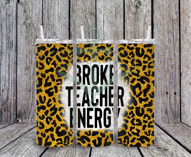 Broke Teacher Energy Drinkware