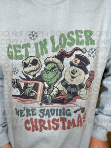 Get In Loser We're Saving Christmas Top Design