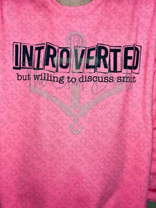 Introverted But Willing To Discuss Smut Top Design
