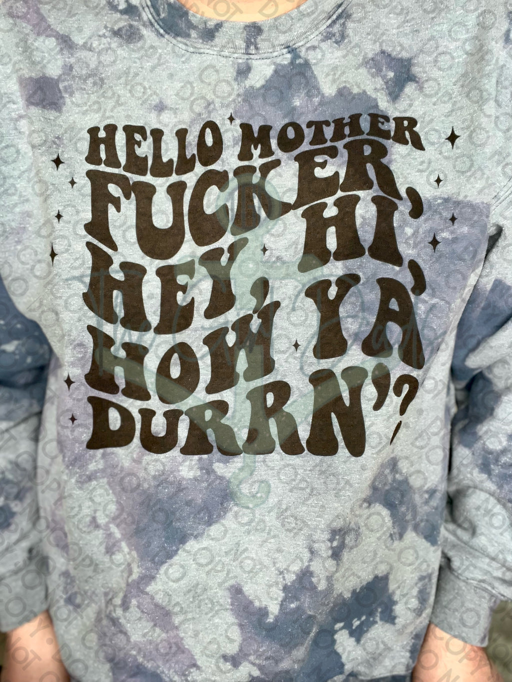 Hello Mother Fucker (Front & Back) Top Design