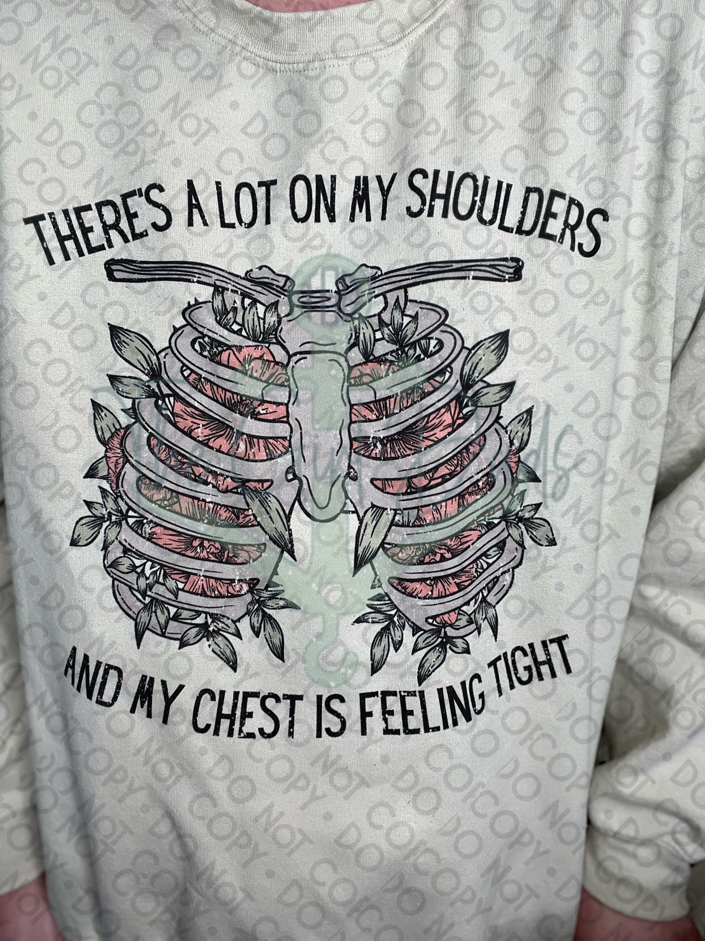 There's A Lot On My Shoulders Top Design